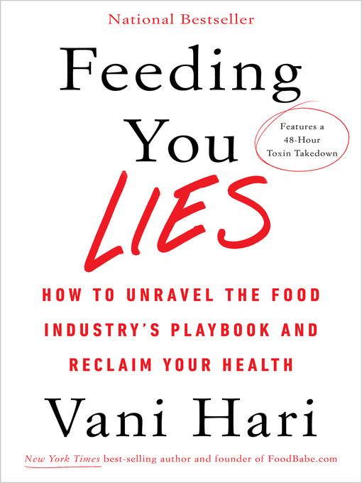 Title details for Feeding You Lies by Vani Hari - Wait list